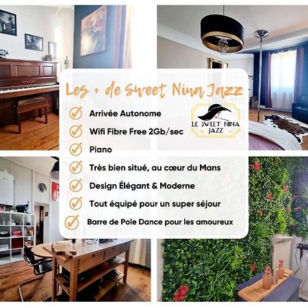 Sweet Nina Jazz Appartement Pour 5 Voyageurs, Situe A La Place De La Republique, Avec Parking Et Lit Queen Size Le Mans Exterior photo